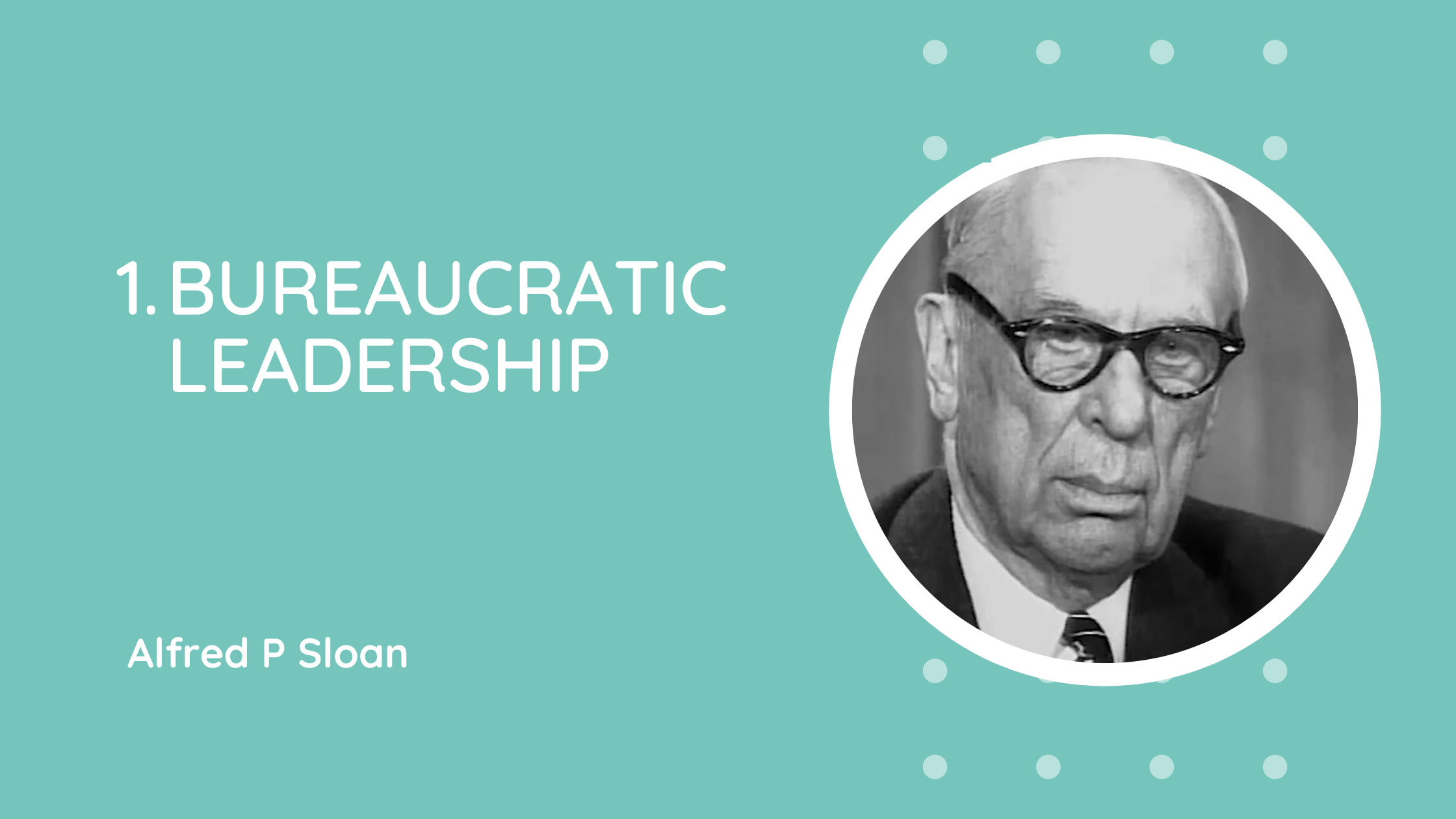 Bureaucratic Leadership
