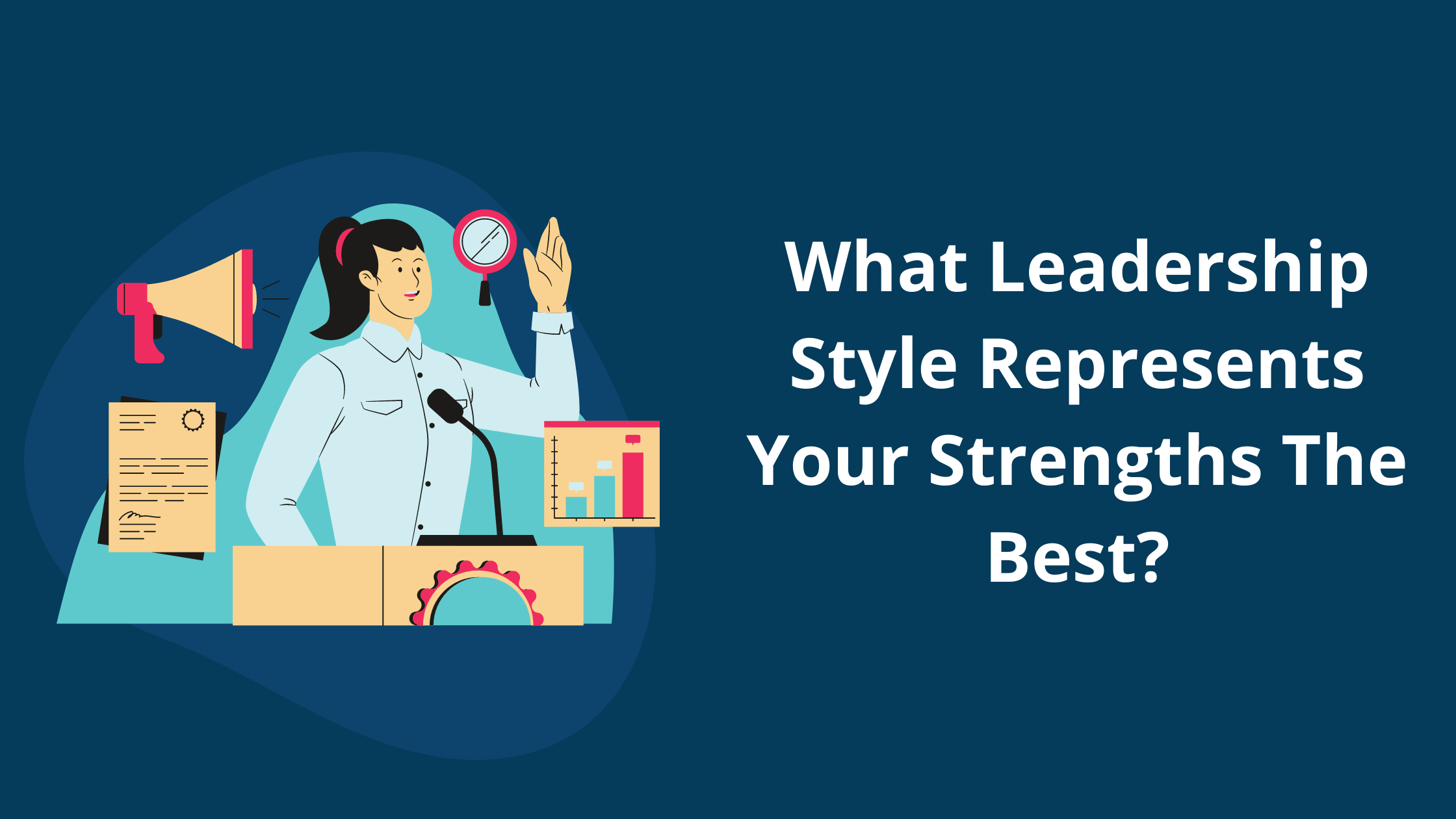 Leadership Styles
