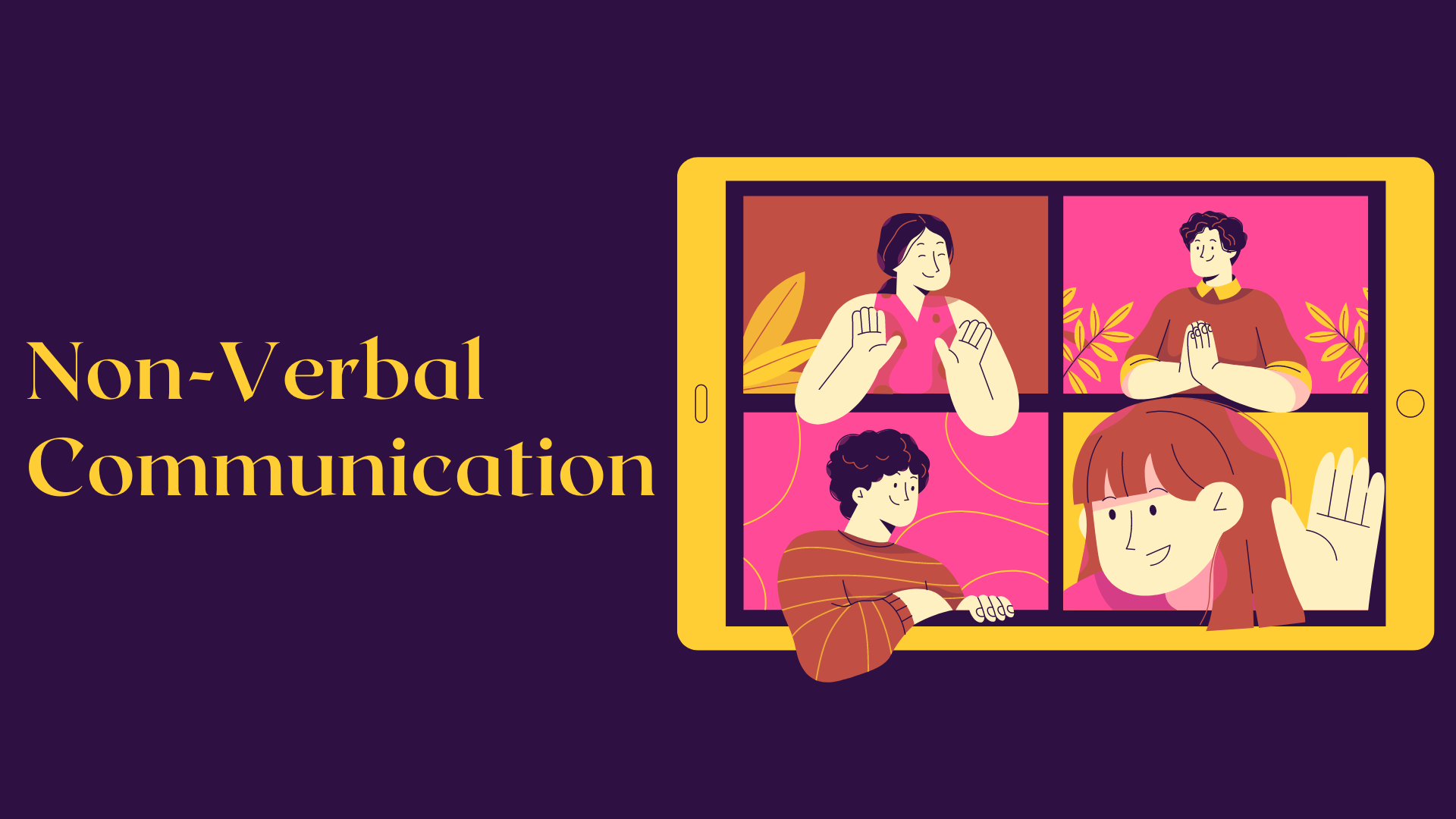 Non-Verbal Communication